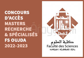 Concours d’accès aux Masters Recherche et Spécialisés de la FS Oujda 2022-2023