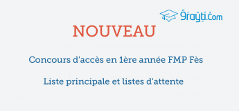 Liste principale et liste d'attente concours d'accès en 1ère année FMP Fès 2015