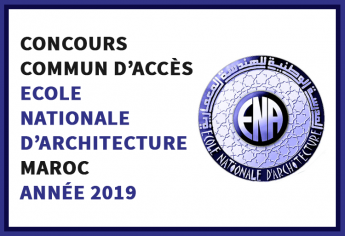 Concours commun d’accès aux Ecoles Nationales d’Architecture ENA Maroc 2019