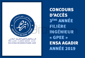 Concours d'accès en 3ème année de la filière Ingénieur « GPEE » à l'ENSA Agadir 2019