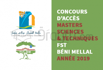 Concours d’accès aux Masters Sciences et Techniques à la FST Béni Mellal 2019