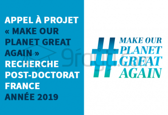 Appel à projet « Make Our Planet Great Again » pour les recherches post-doctorales en France 2019