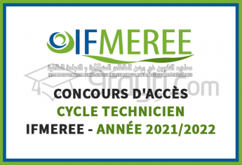 Concours d'accès au cycle Technicien des IFMEREE Oujda, Tanger et Ouarzazate 2021-2022