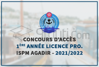 Concours d'accès en 1ère année du cycle Licence Professionnelle de l'ISPM Agadir 2021-2022