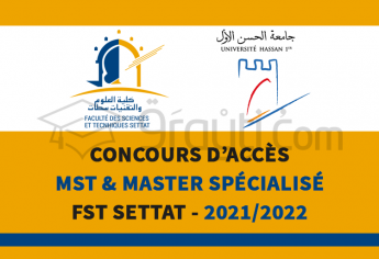 Concours d’accès aux Masters Sciences et Techniques et Master Spécialisé de FST Settat 2021-2022