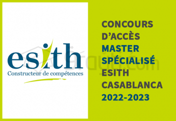 Concours d'accès au Master Spécialisé de l'ESITH Casablanca 2022-2023