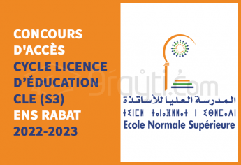 Concours d'accès au Cycle Licence d'Education en S3 de l'ENS Rabat 2022-2023