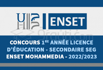 Concours 1re année Licence d'Éducation Enseignement Secondaire SEG de l'ENSET Mohammedia 2022-2023