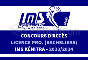 Concours Licence Professionnelle (Bacheliers) de l'IMS Kénitra 2023-2024