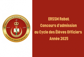 Concours d'accès au cycle des Élèves Officiers de l'Ecole Royale du Service de Santé Militaire 2025