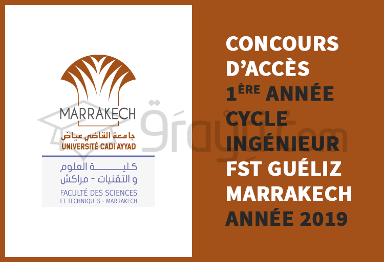Concours d’accès en 1ère année du cycle d'ingénieur de la FST Marrakech 2019/2020