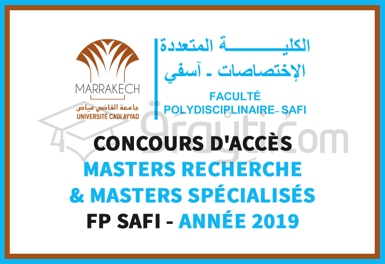 Concours d’accès aux Masters Recherche et Spécialisés à la FP Safi 2019