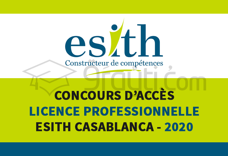 Concours d'accès au cycle Licence Professionnelle de l'ESITH Casablanca 2020