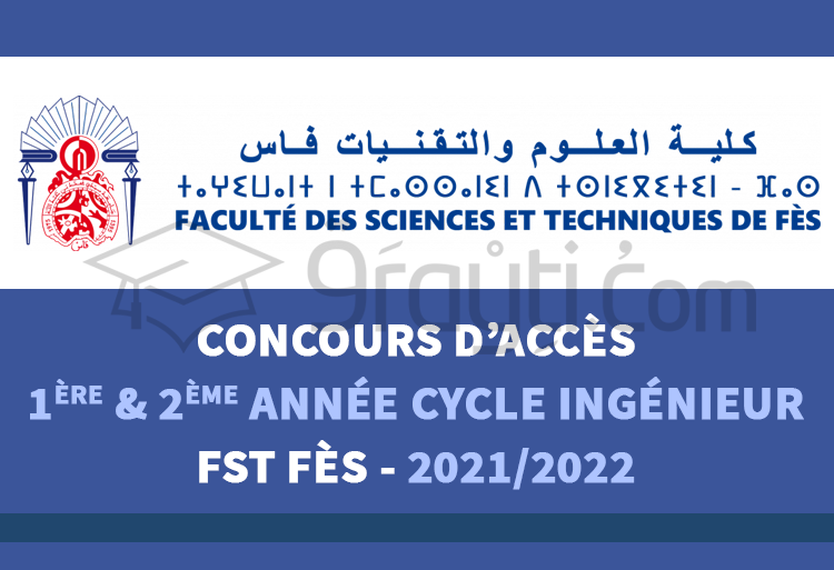 Concours d'accès en 1ère et 2ème année du cycle d'ingénieur de FST Fès ...