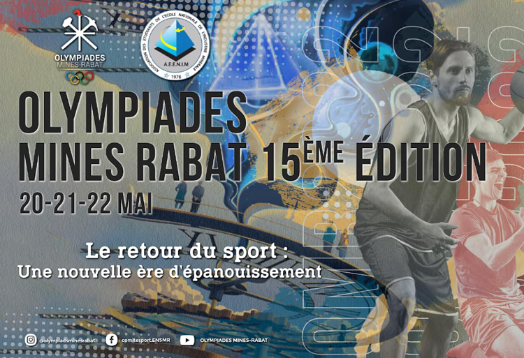 15ème édition des Olympiades Mines Rabat - Du 20 au 22 mai 2022