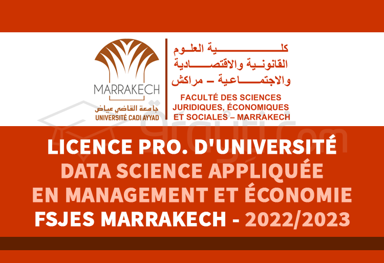Licence Pro d'Université en Data Science Appliquée en Management et Économie de FSJES Marrakech 2022-2023