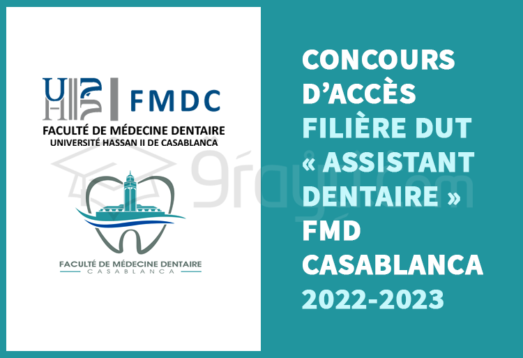 Concours d'accès au DUT « Assistant Dentaire » de la FMD Casablanca 2022-2023