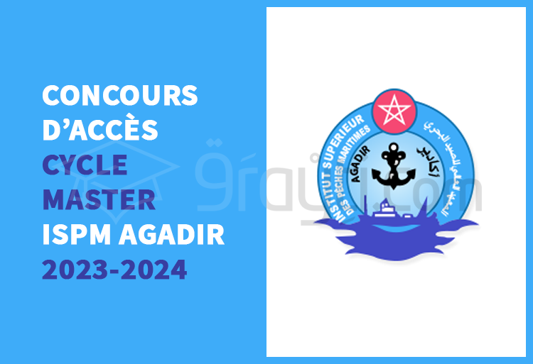 Concours Master de l'ISPM Agadir 2023-2024