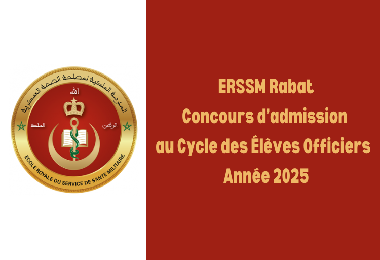 Concours d'accès au cycle des Élèves Officiers de l'Ecole Royale du Service de Santé Militaire 2025